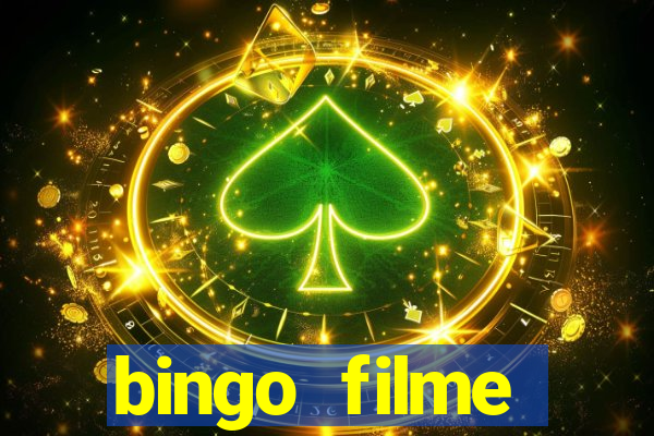 bingo filme assistir online